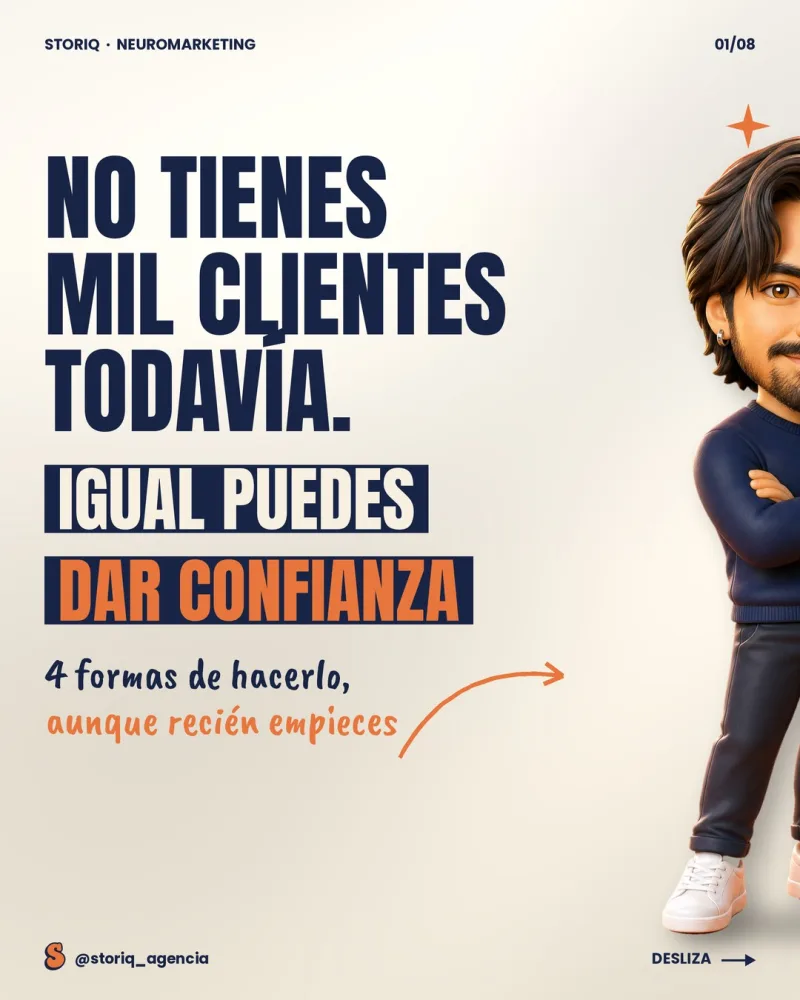 Post «No tienes mil clientes todavía. Igual puedes dar confianza»